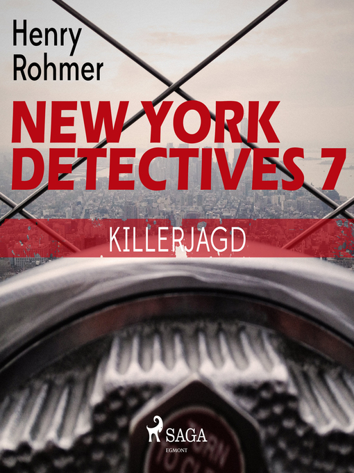 Title details for New York Detectives, 7 by Henry Rohmer - Available